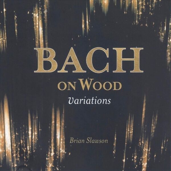 Cover art for Bach on Wood Variations